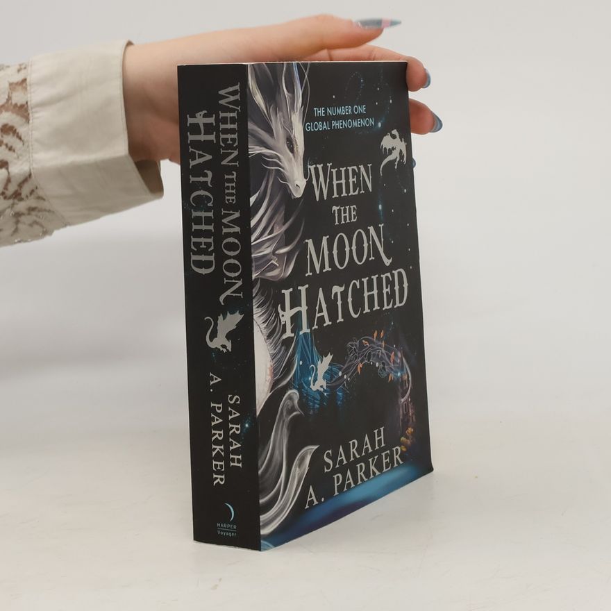 Sarah A. Parker When the Moon Hatched