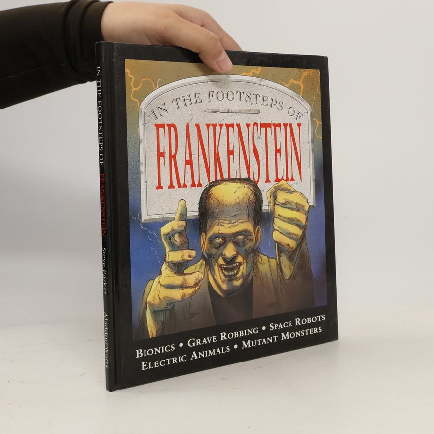 Steve Parker Frankenstein