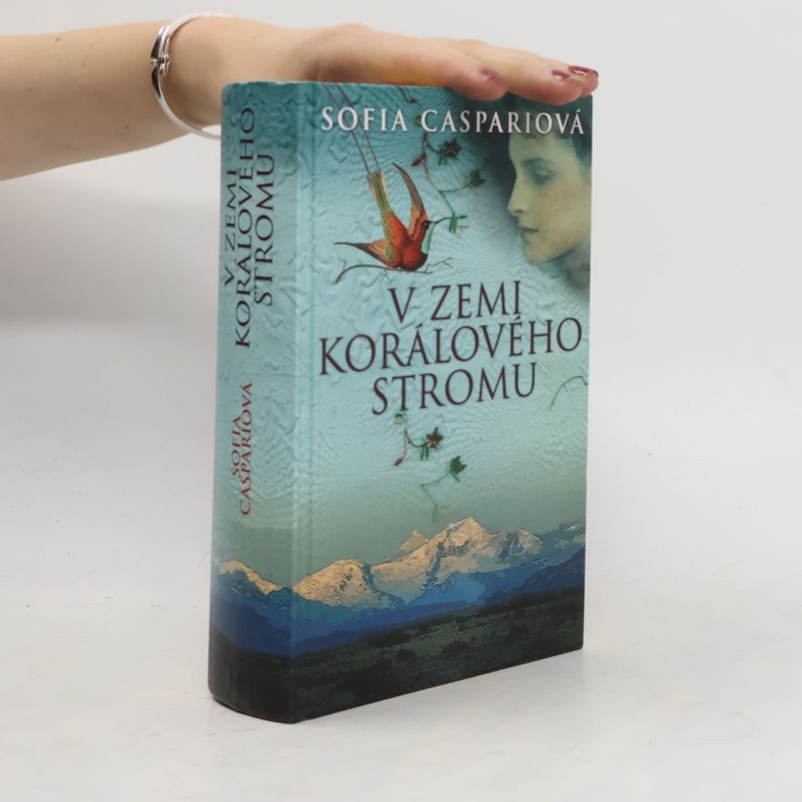 Sofia Caspari V zemi korálového stromu