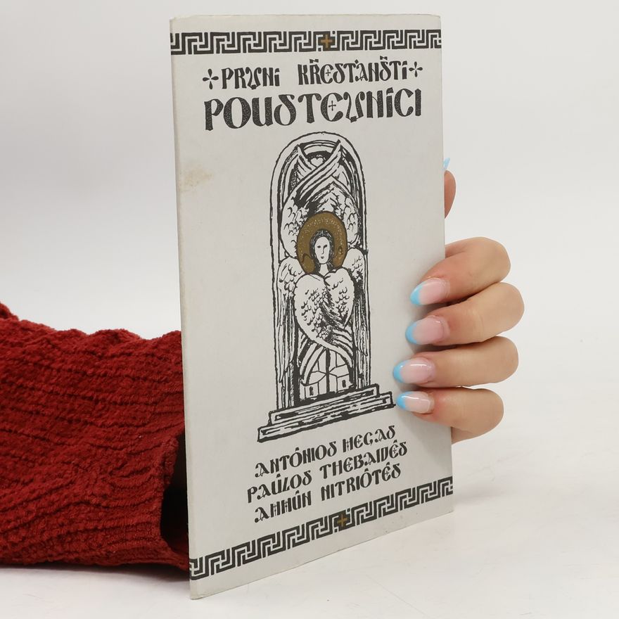 Ahhún Nitrótés První křesťanští poustevníci