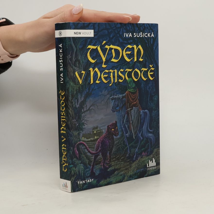 Iva Sušická Týden v Nejistotě