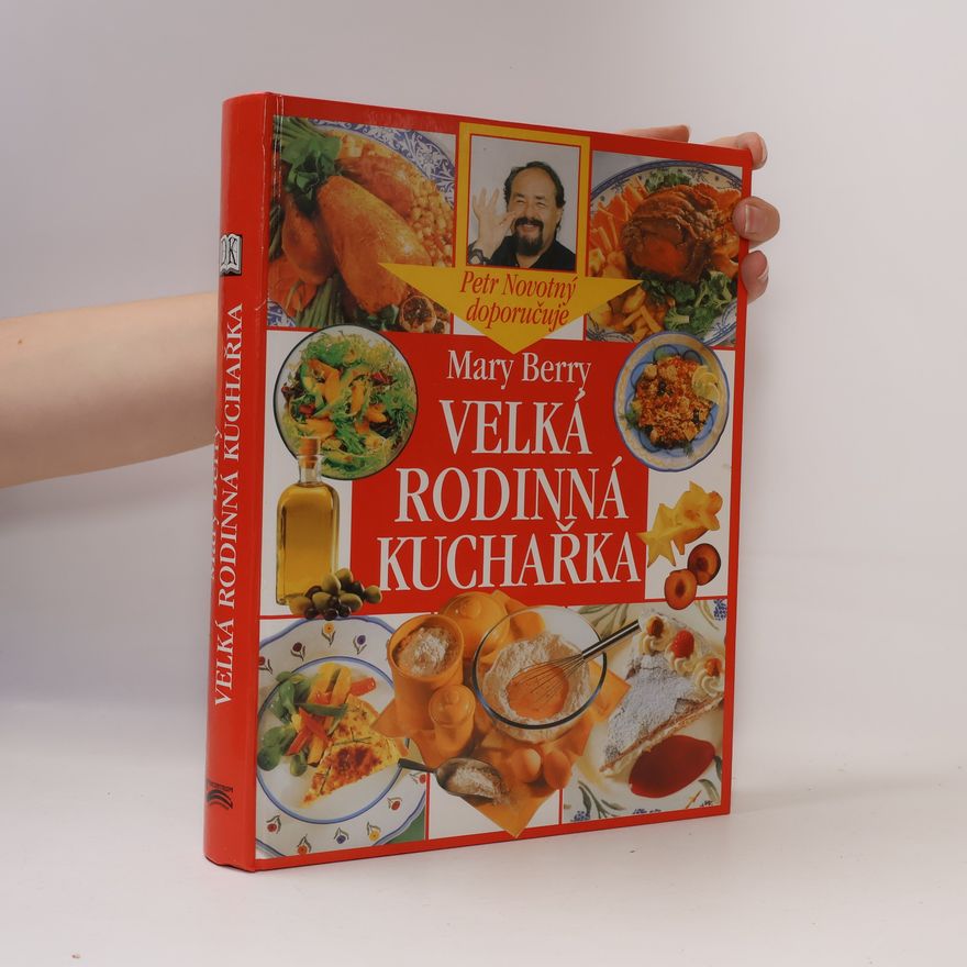 Mary Berry Velká rodinná kuchařka