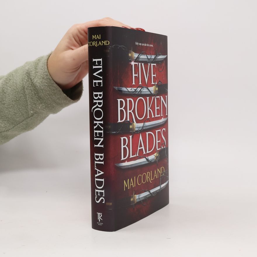 Mai Corland Five Broken Blades (Deluxe Limited Edition)