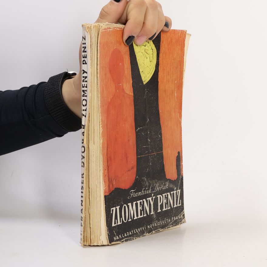 František Dvořák Zlomený peníz a jiné povídky