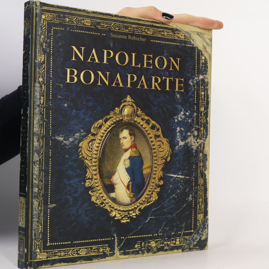 Susanne Rebscher Napoleon Bonaparte
