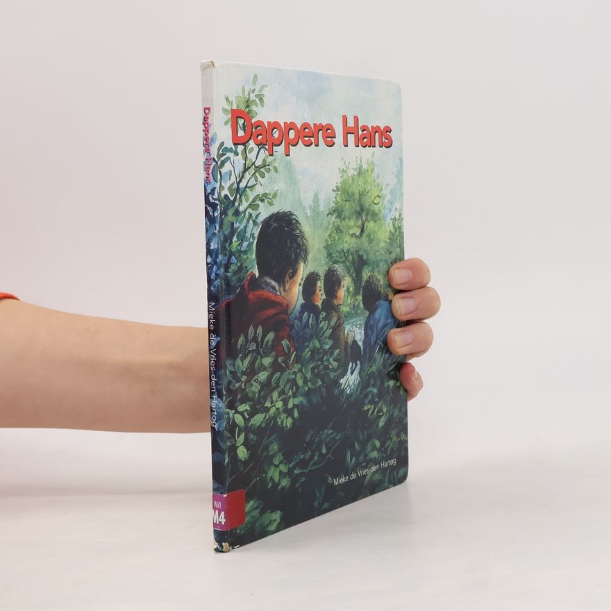 Mieke de Vries-den Hartog Dappere Hans