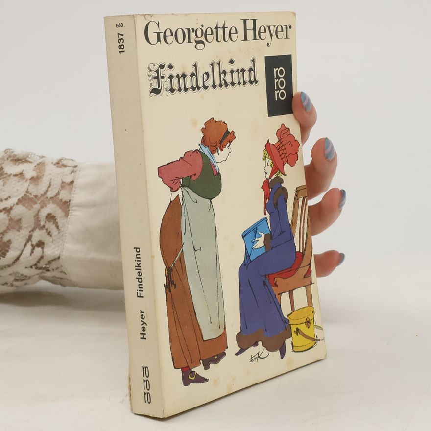 Georgette Heyer Findelkind