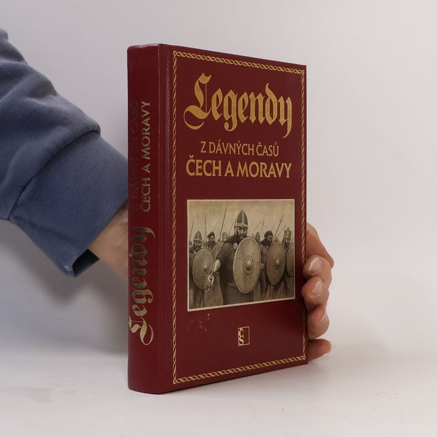 Vladimír Mátl Legendy z dávných časů Čech a Moravy
