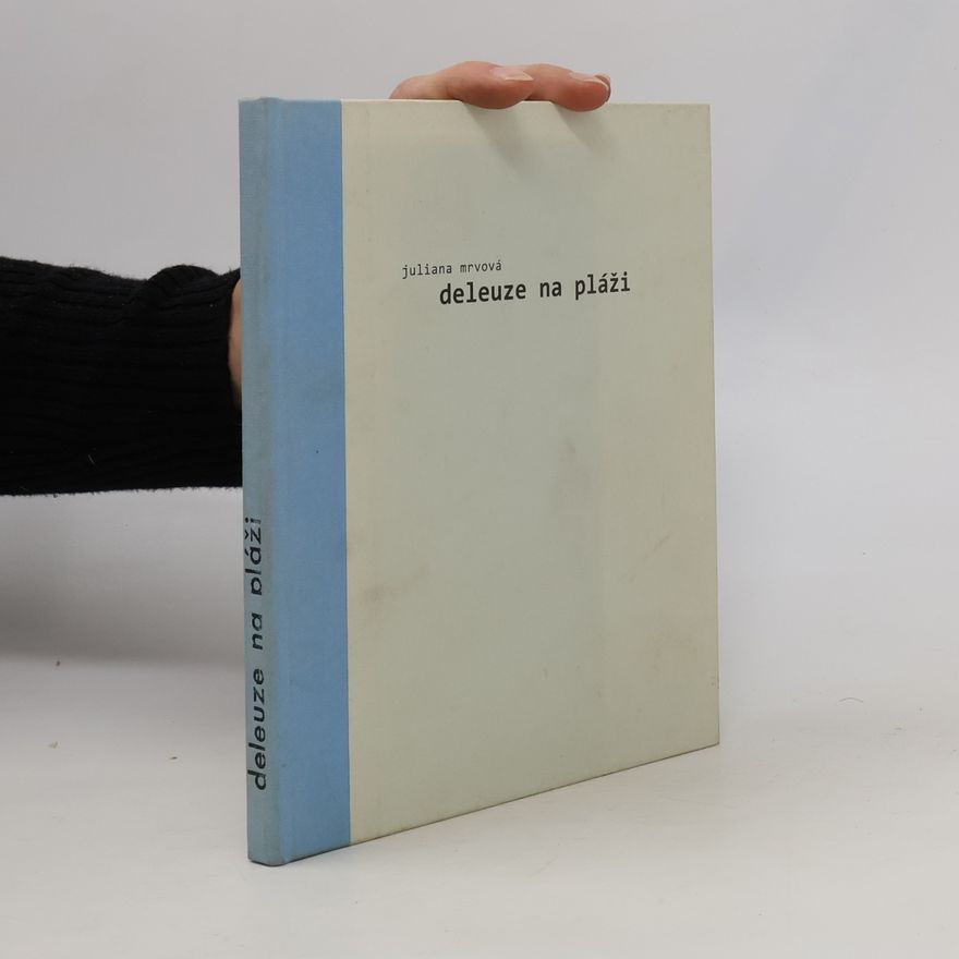 Juliana Mrvová Deleuze na pláži