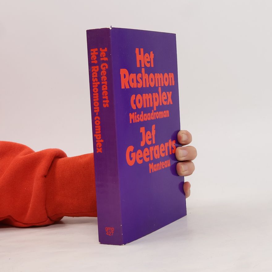 Jef Geeraerts Grote Marnixpockets - 427: Het Rashomon Complex
