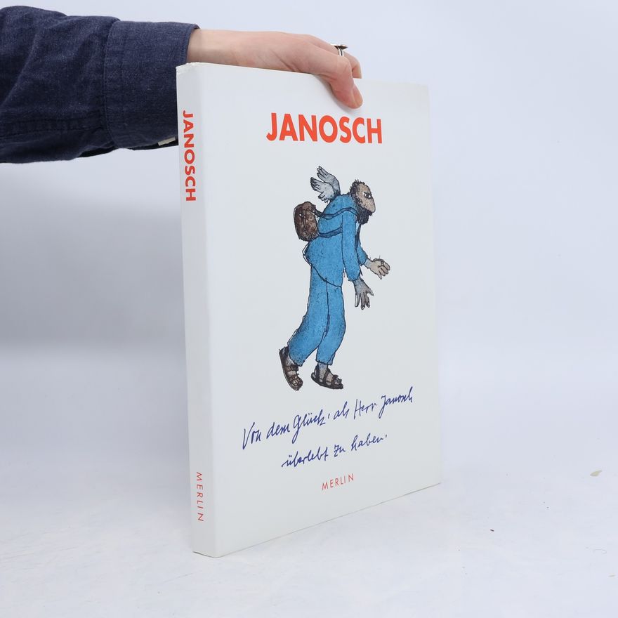 Janosch Von dem Glück, als Herr Janosch überlebt zu haben