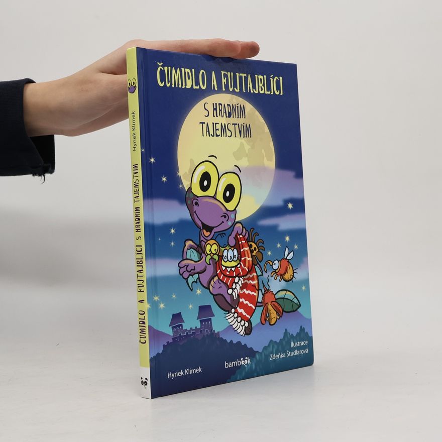Hynek Klimek Čumidlo a fujtajblíci s hradním tajemstvím