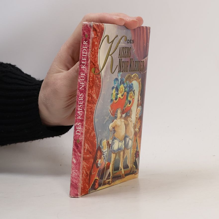 Hans Christian Andersen Des Kaisers neue Kleider