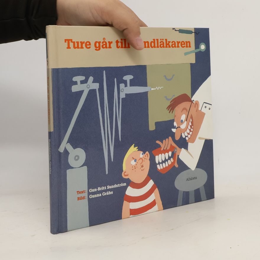 Gunna Grähs Ture går till tandläkaren