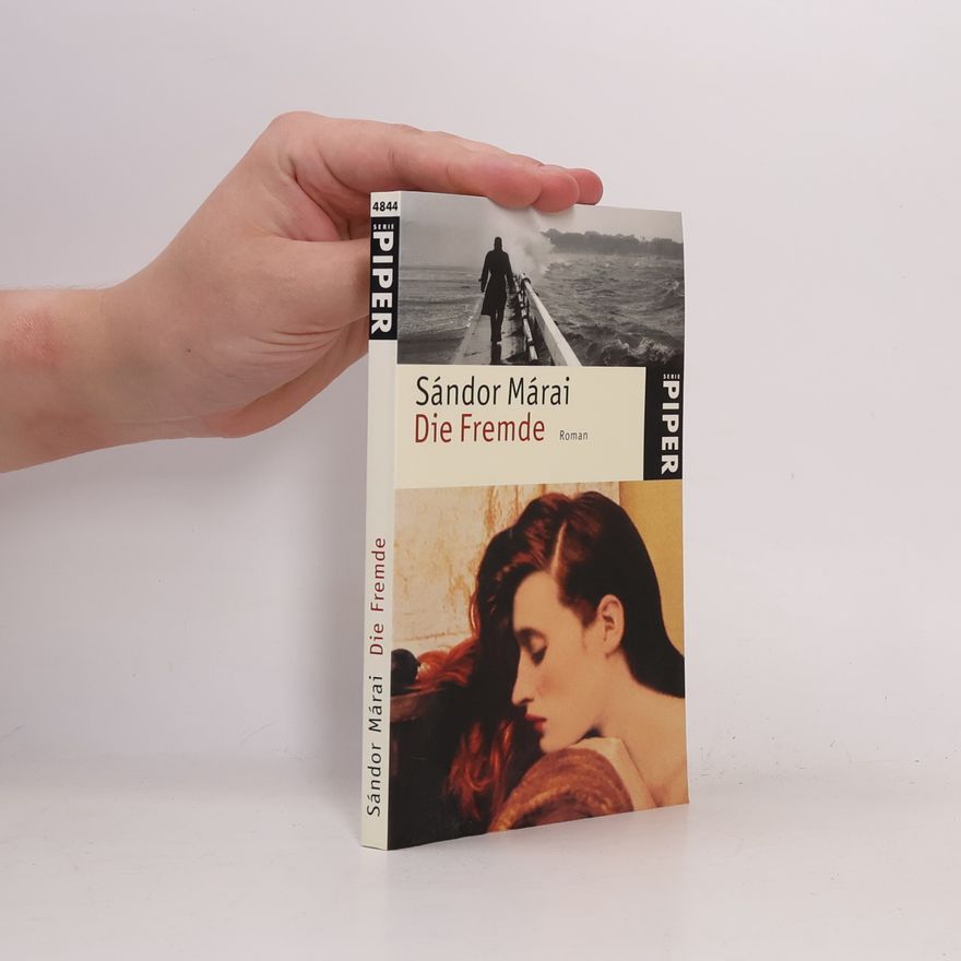 Sándor Márai Die Fremde