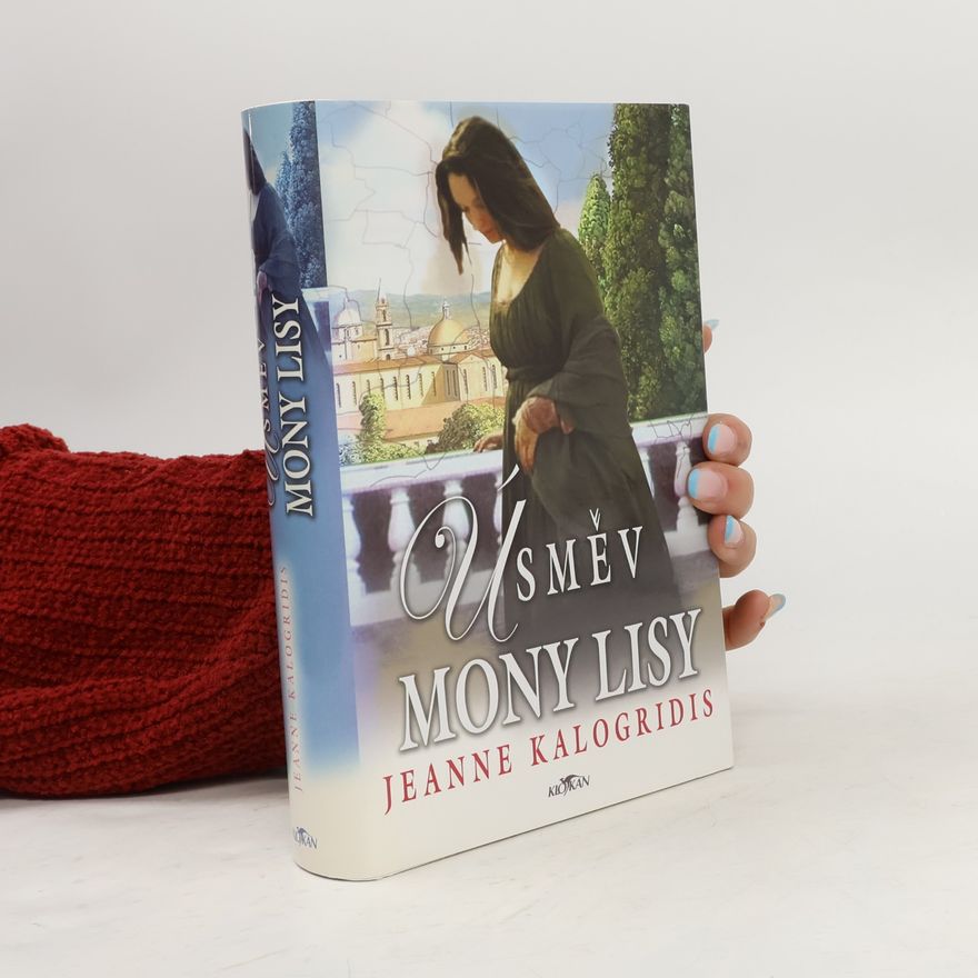 Jeanne Kalogridis Úsměv Mony Lisy