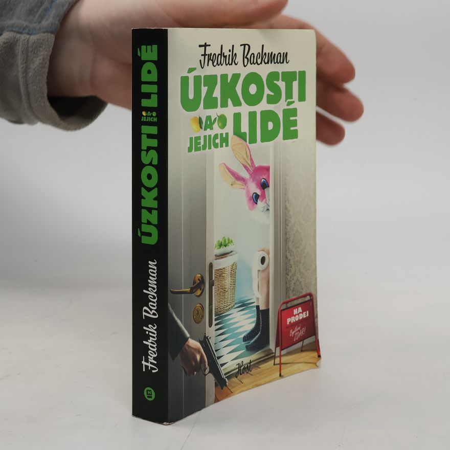 Fredrik Backman Úzkosti a jejich lidé