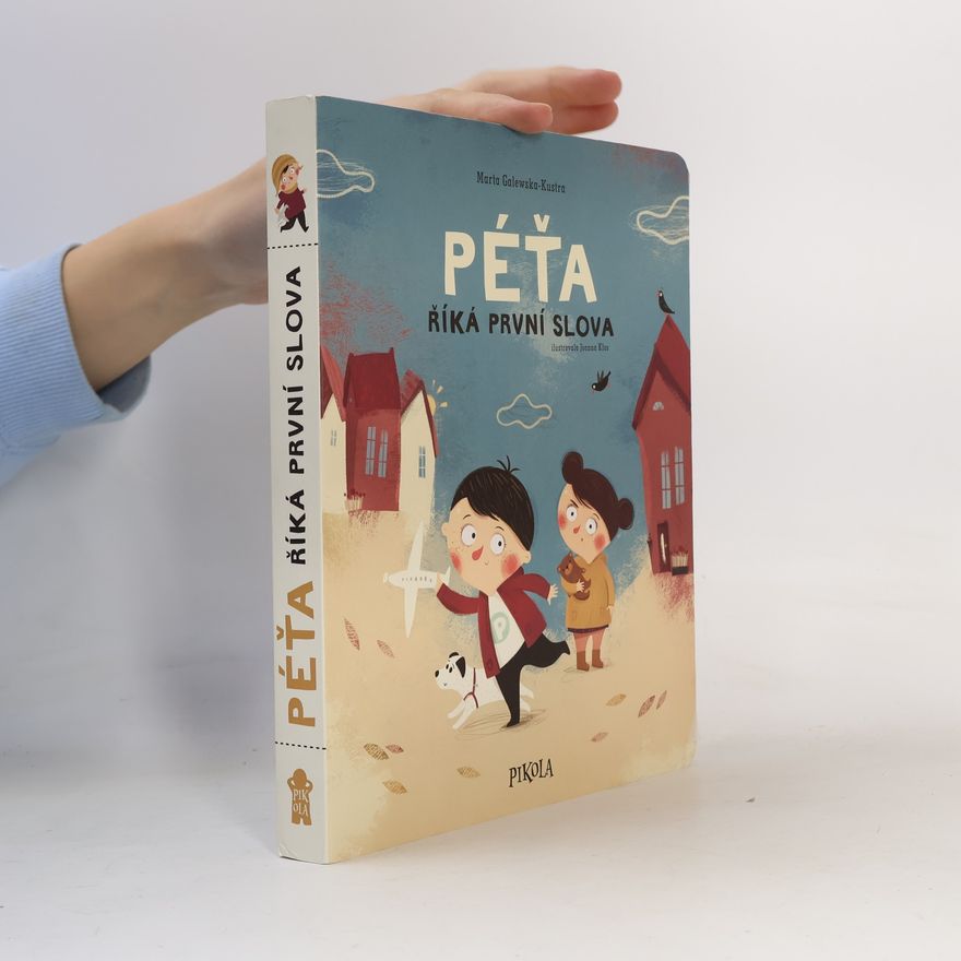 Marta Galewska-Kustra Péťa říká první slova