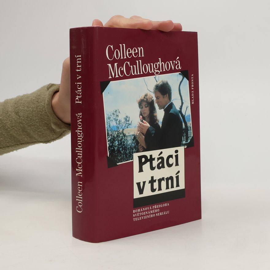 Colleen McCullough Ptáci v trní