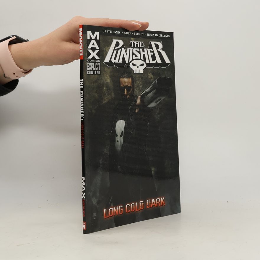 Garth Ennis The Punisher. Long Cold Dark
