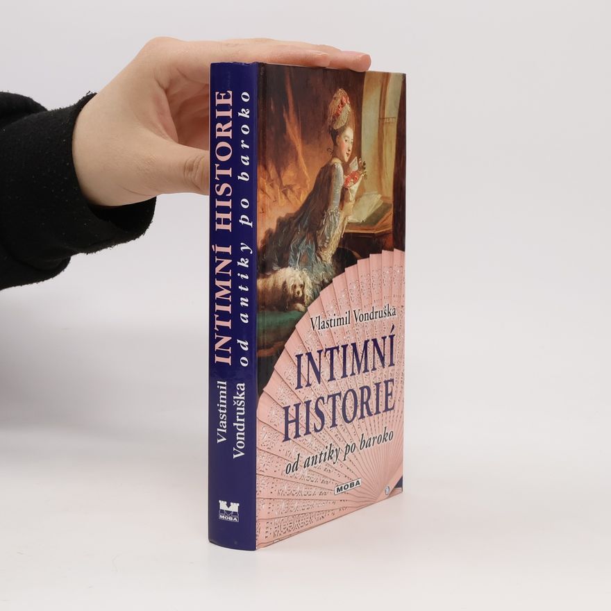 Vlastimil Vondruška Intimní historie