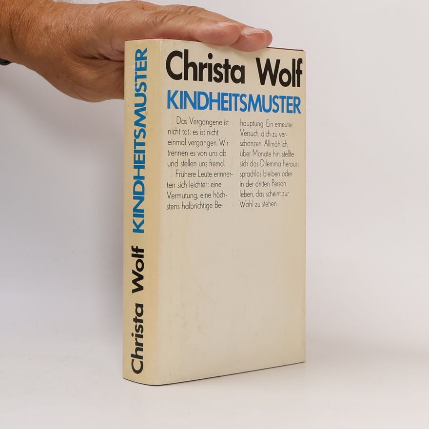 Christa Wolf Kindheitsmuster