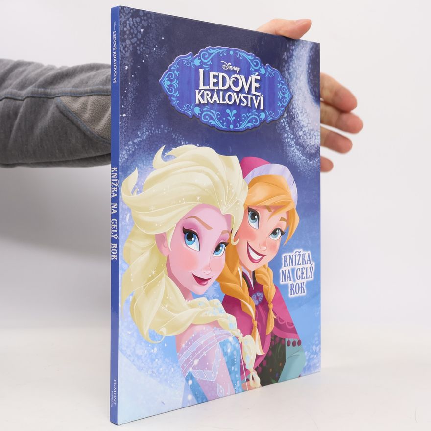 Walt Disney Ledové království - Knížka na celý rok