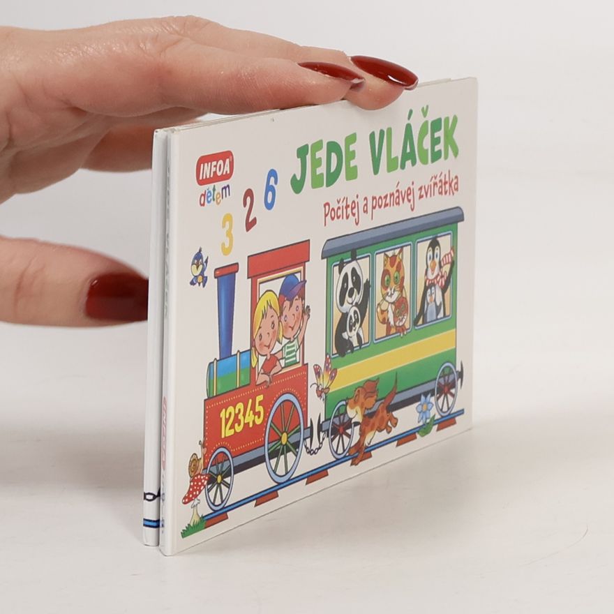 Pavlína Šamalíková Jede vláček. Počítej a poznávej zvířátka