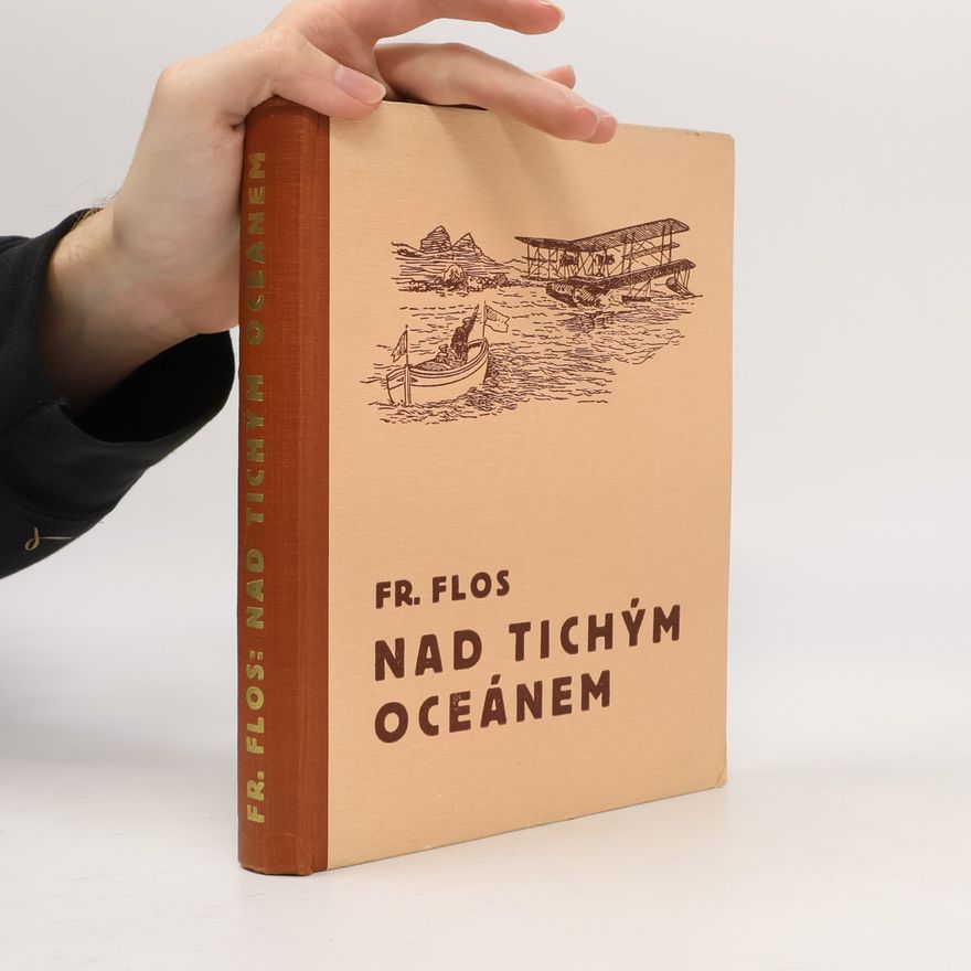 František Flos Nad Tichým oceánem