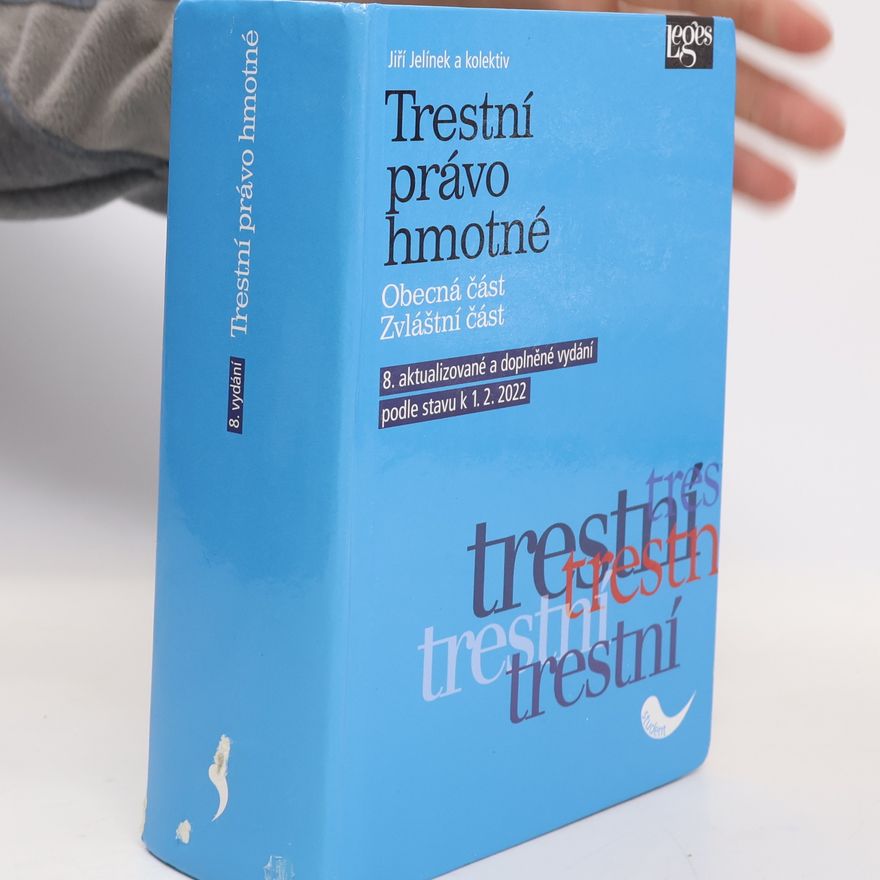 Jiří Jelínek Trestní právo hmotné