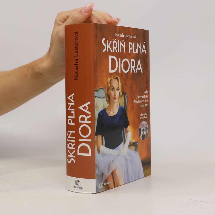 Natasha Lester Skříň plná Diora