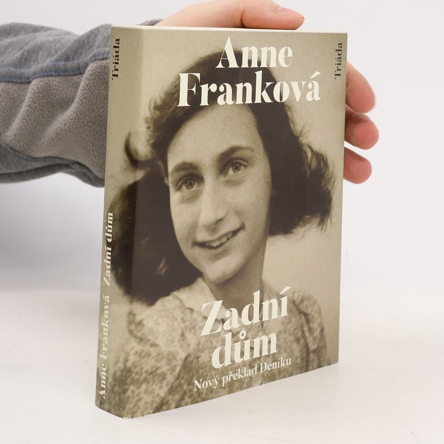 Magda de BruinHüblová Zadní dům. Deník v dopisech. 12. červen 1942 - 1. srpen 1944