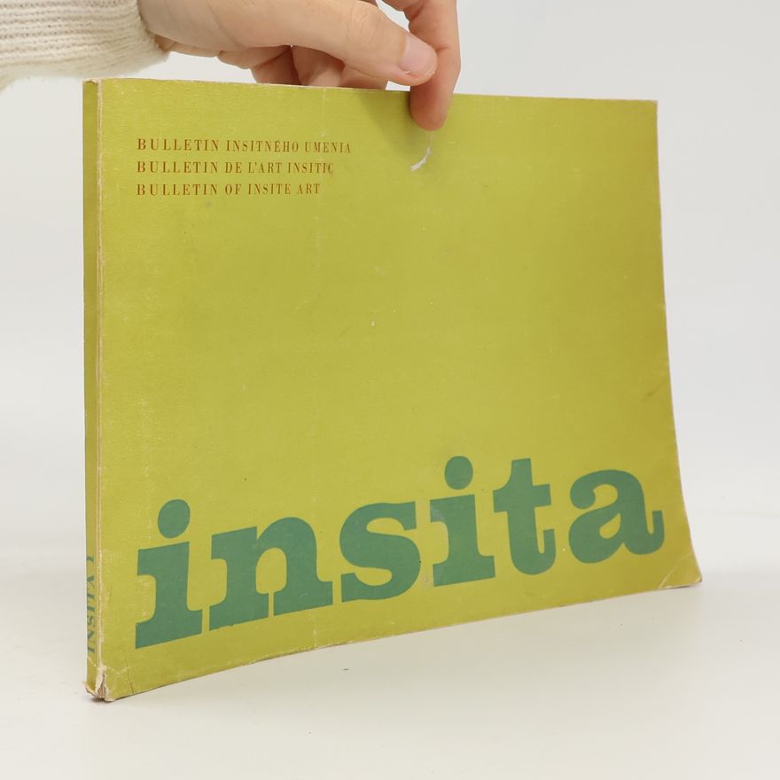 Ľubomír Krátky Insita: Bulletin insitného umenia