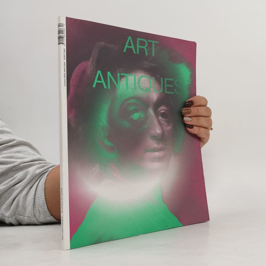 Kolektiv autorů Art Antiques 12-1/2023-24