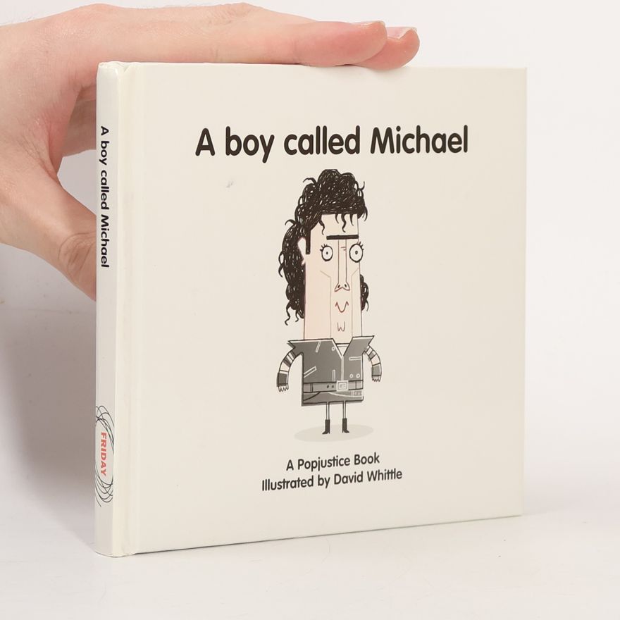 David Whittle Popjustice Idols Series: A Boy Called Michael