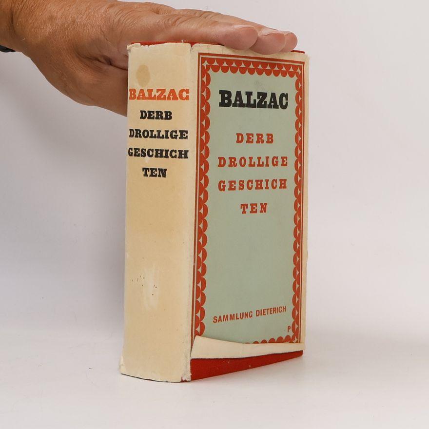 Honoré de Balzac Derb drollige Geschichten