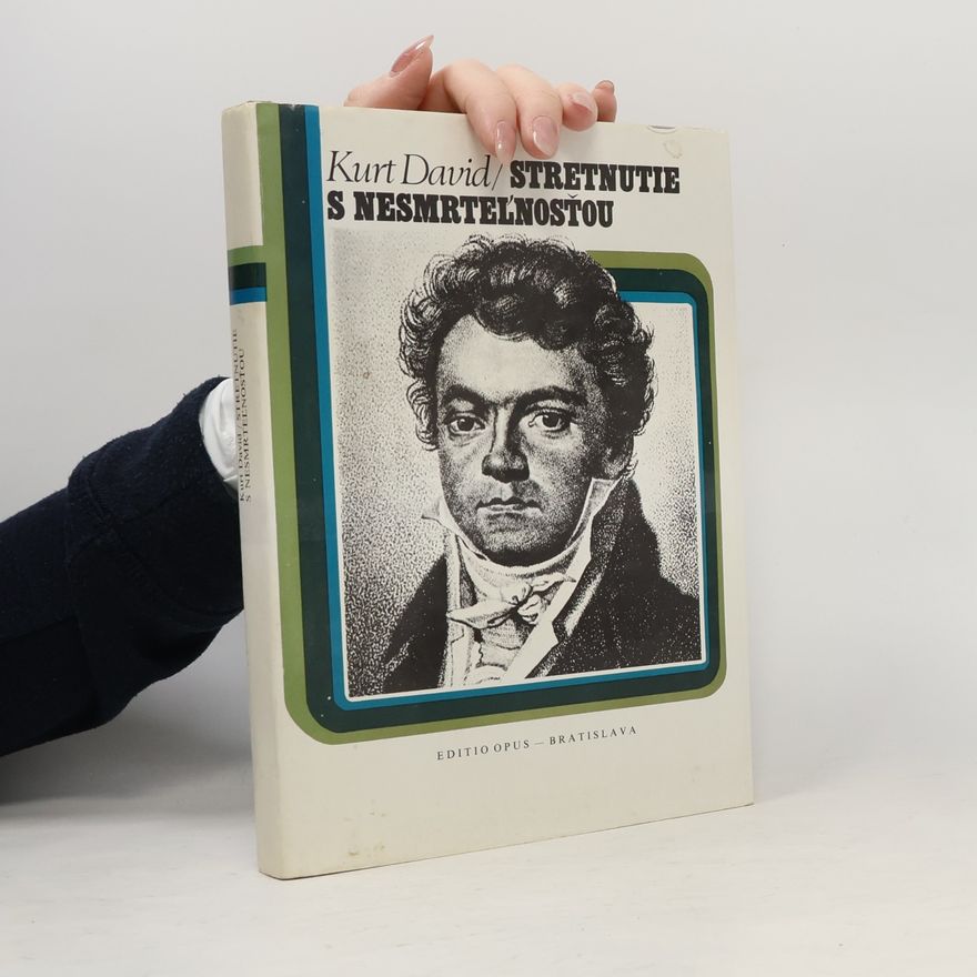 Kurt David Stretnutie s nesmrteľnosťou