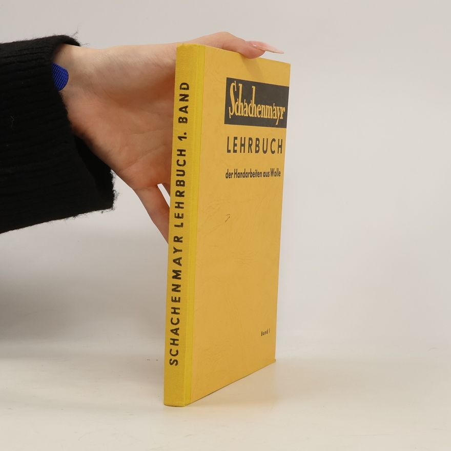 Wilhelm Jungmann Schachenmayr Lehrbuch der Handarbeiten aus Wolle. Band 1