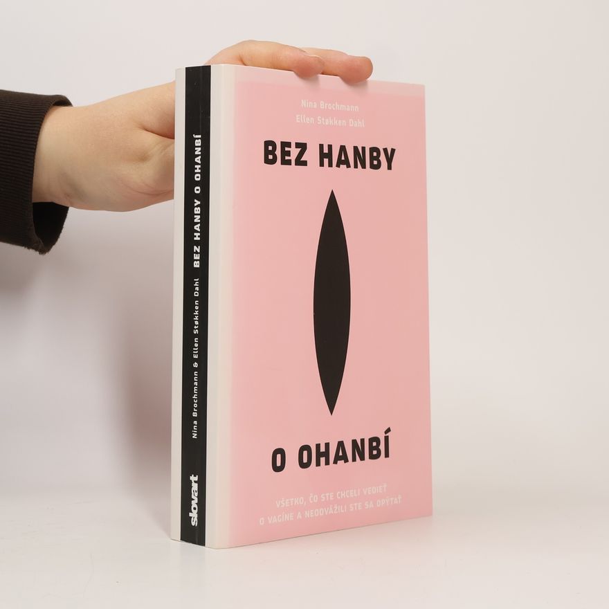 Nina Brochmann Bez hanby o ohanbí