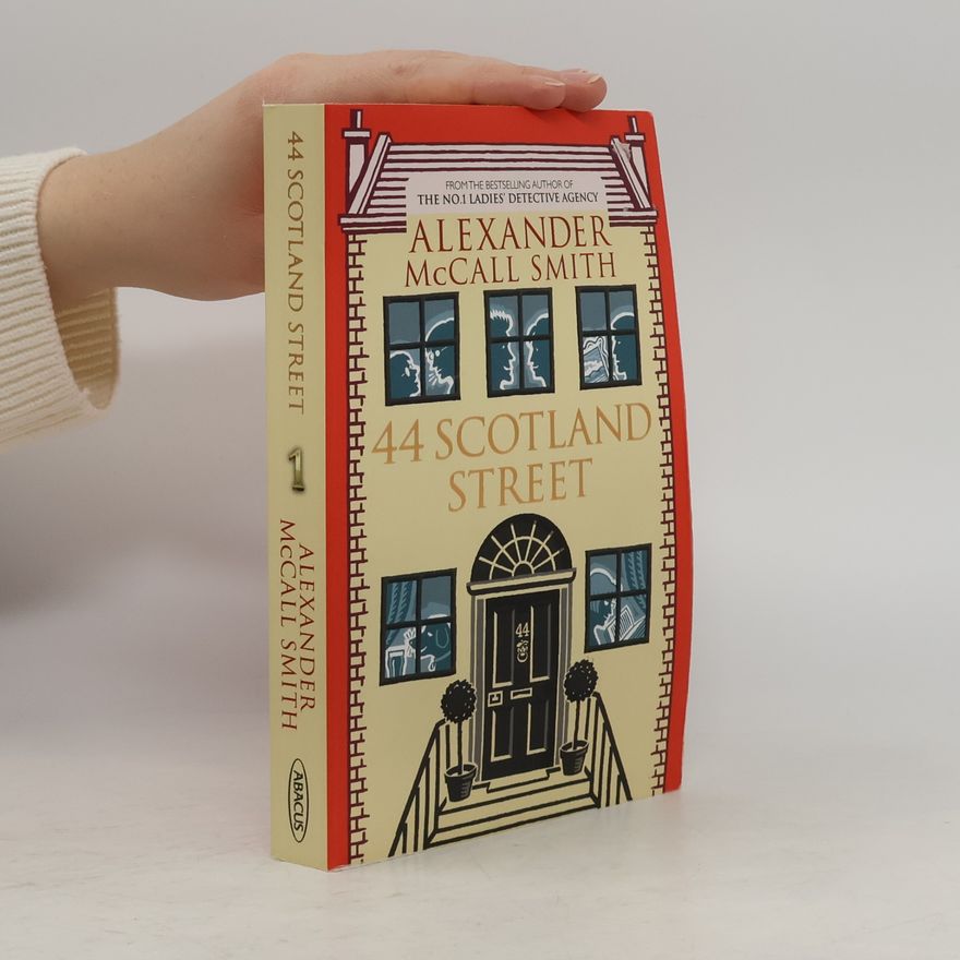 Alexander McCall Smith 44 Scotland Street