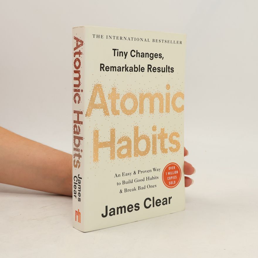 James Clear Atomic Habits