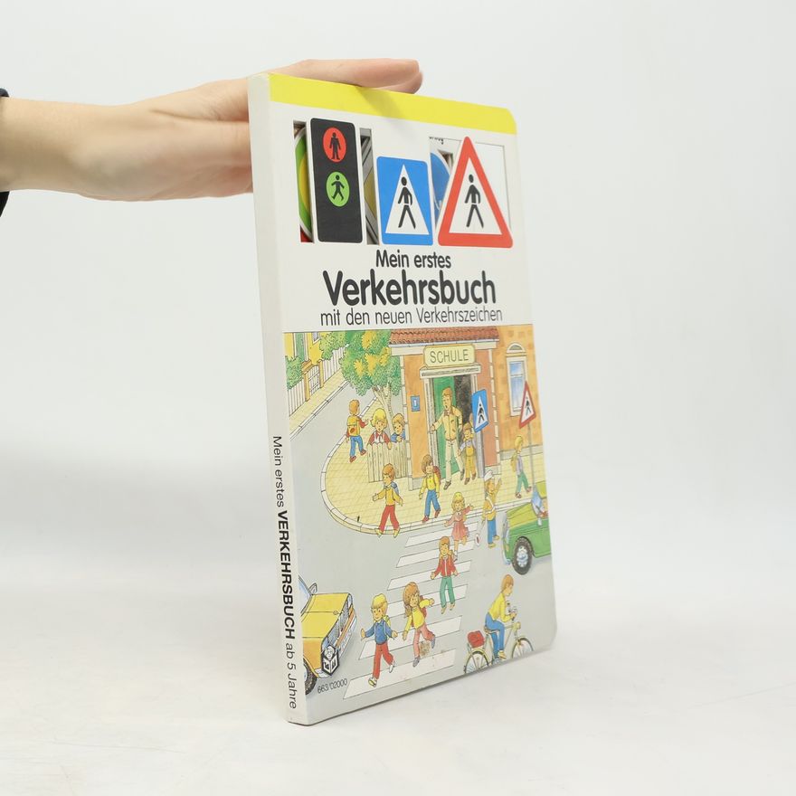 Various authors Mein erstes Verkehrsbuch mit den neuen Verkehrszeichen