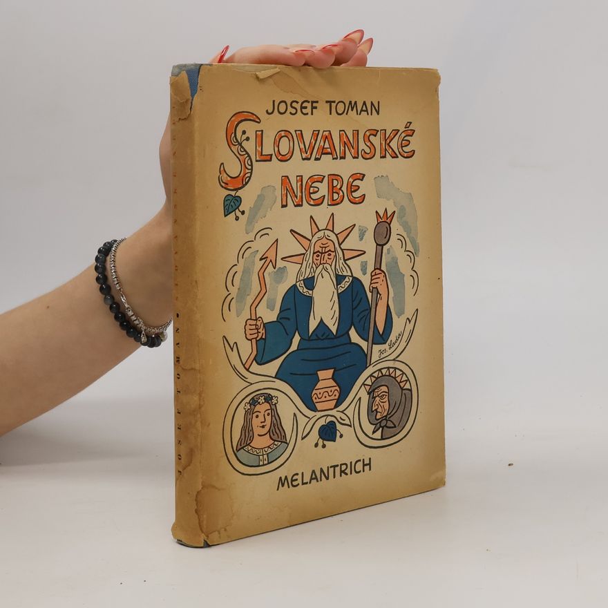 Josef Toman Slovanské nebe