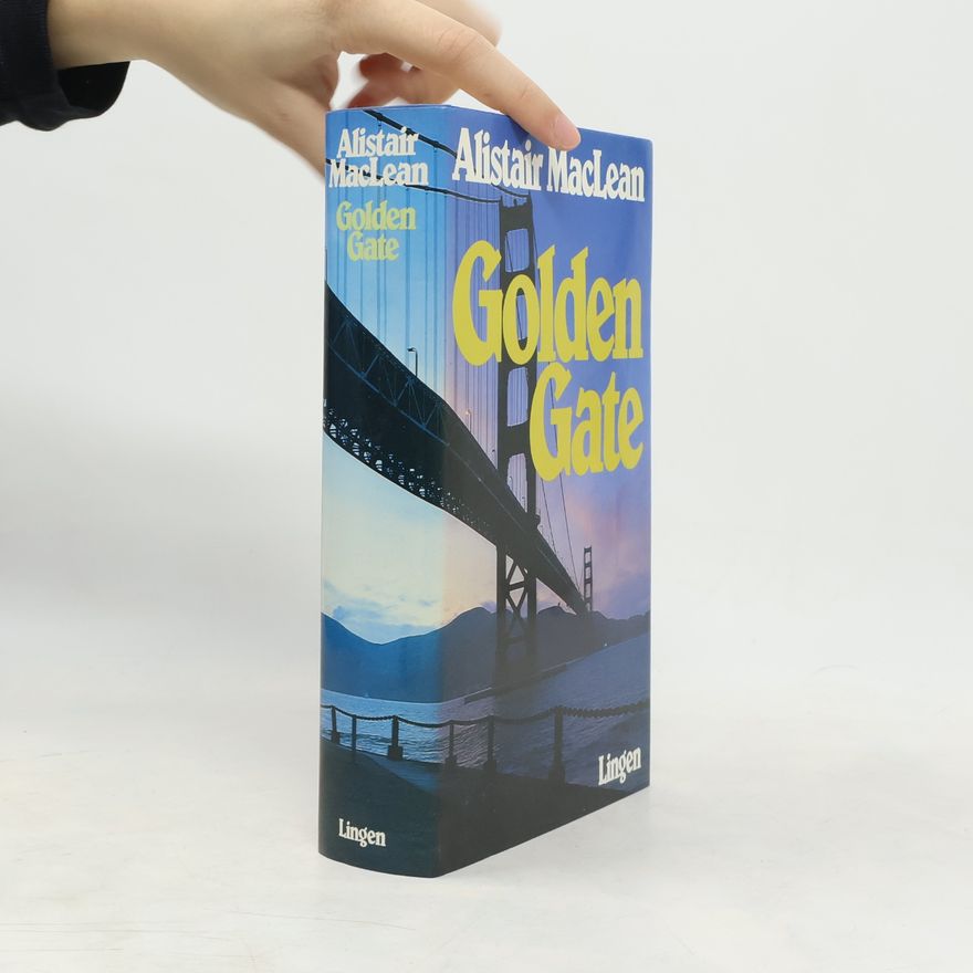 Alistair MacLean Golden Gate