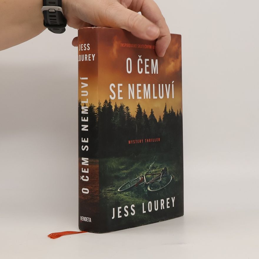 Jess Lourey O čem se nemluví