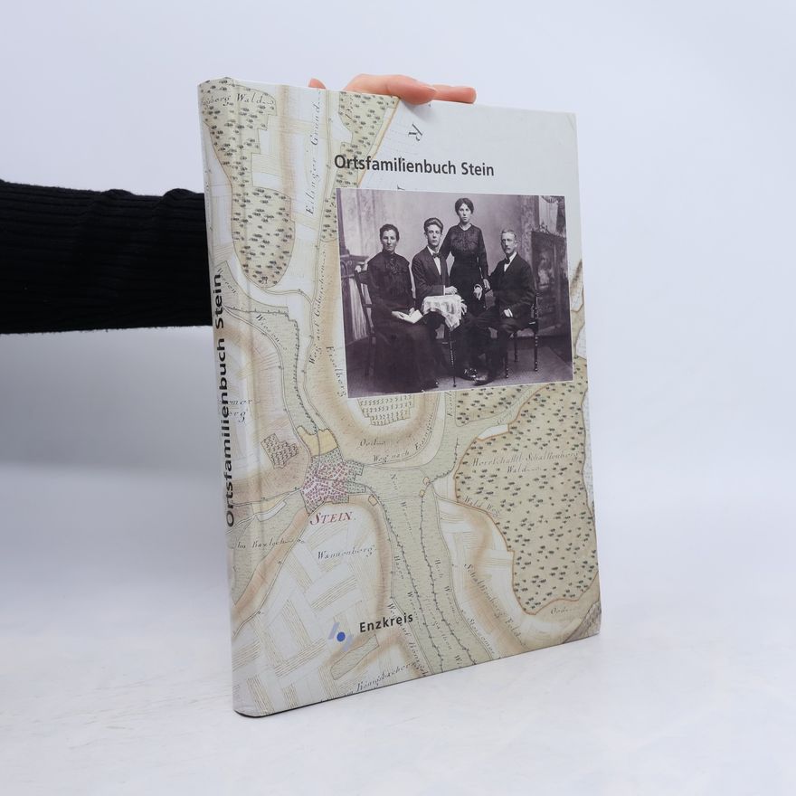 Ernst Hahner Ortsfamilienbuch Stein, Gemeinde Königsbach-Stein (Enzkreis)