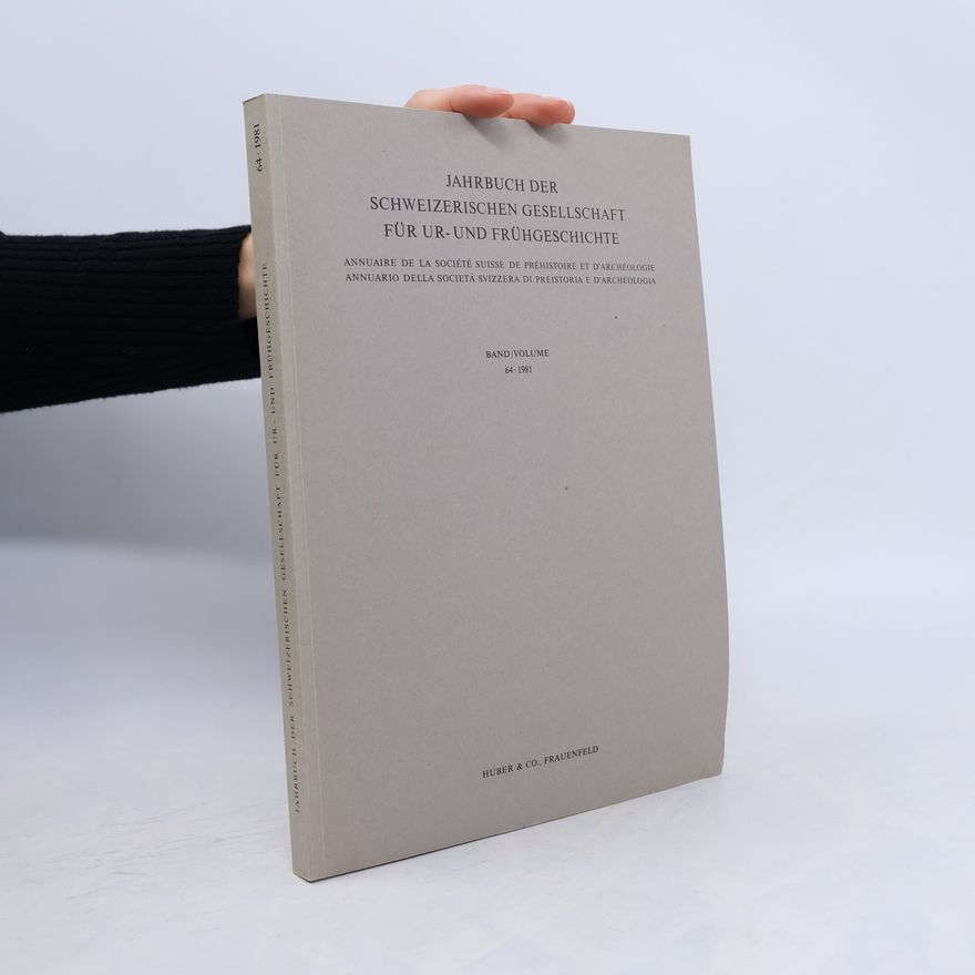 Various authors Jahrbuch der Schweizerischen Gesellschaft für Ur- und Frühgeschichte