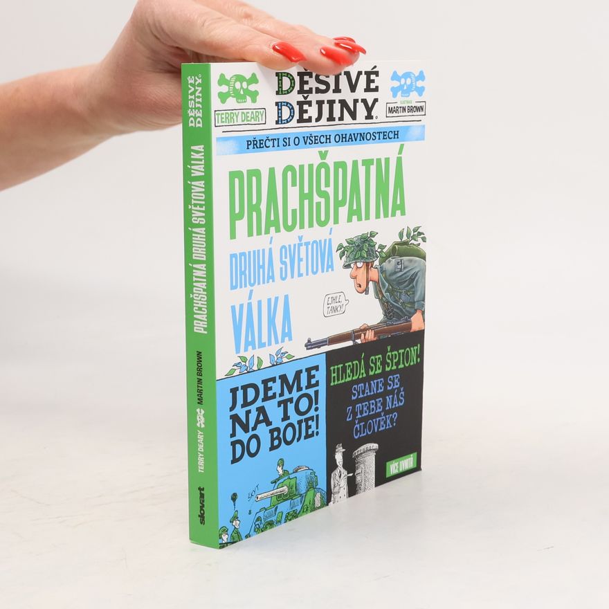 Terry Deary Prachšpatná druhá světová válka