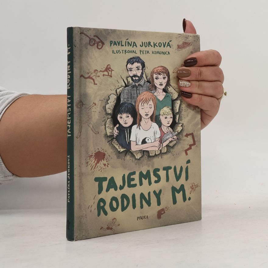 Pavlína Jurková Tajemství rodiny M.