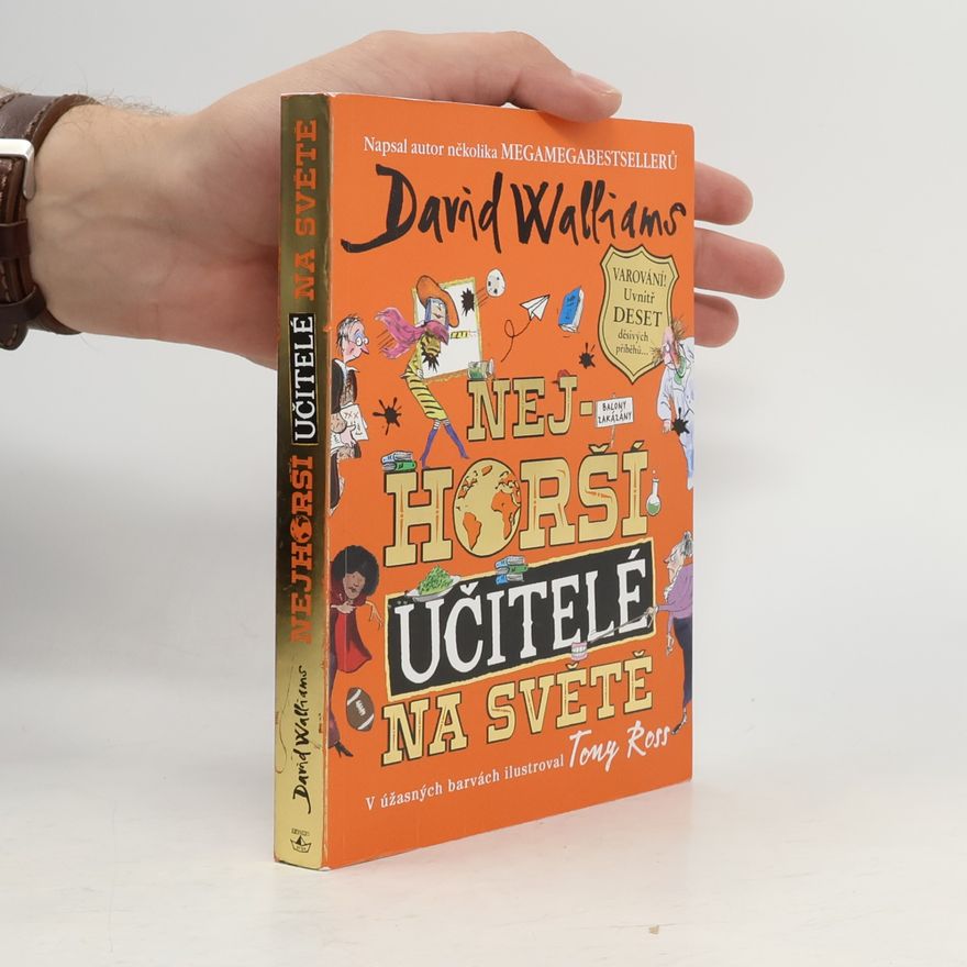David Walliams Nejhorší učitelé na světě